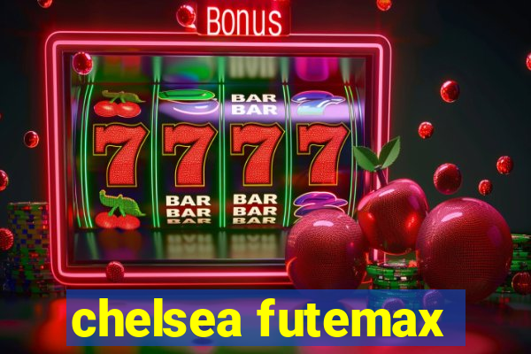 chelsea futemax